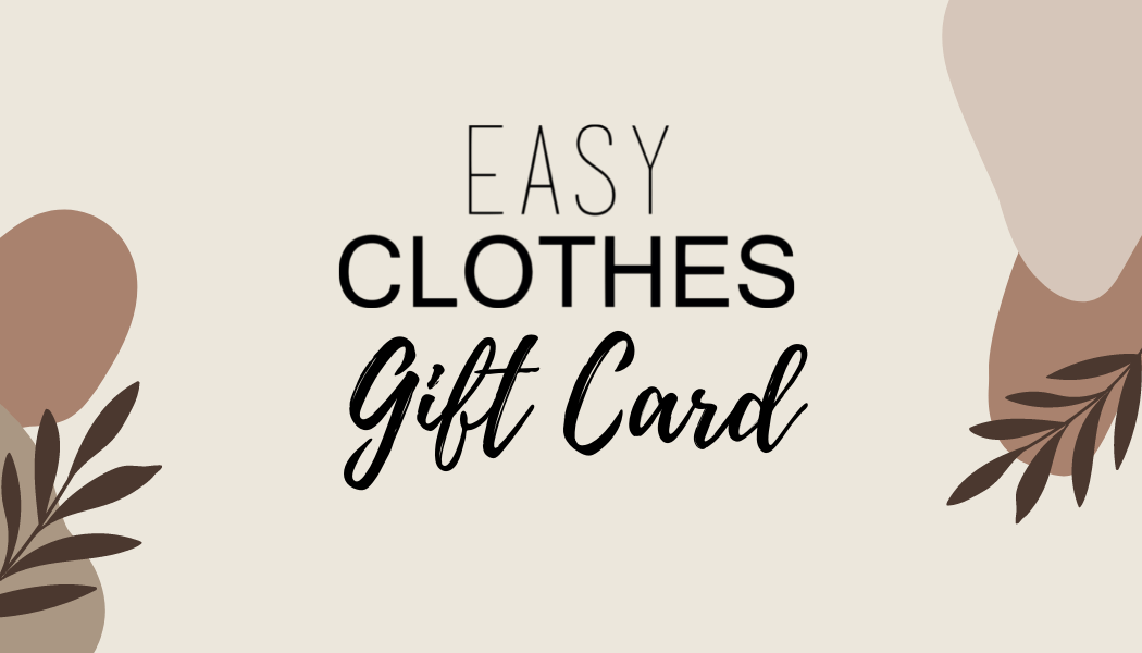 Easy Clothes Gift Cards